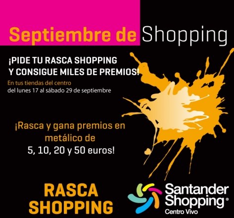  Vuelve el ‘Rasca Shopping’