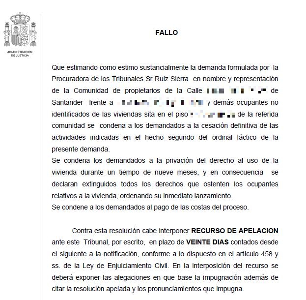 Condenados a abandonar la vivienda durante nueve meses por las graves molestias ocasionadas a los vecinos