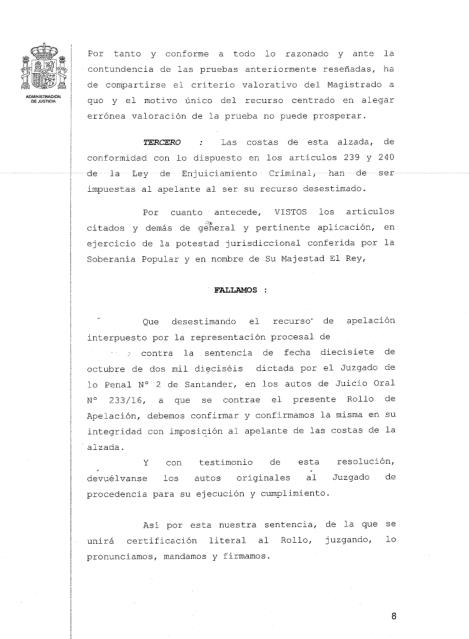 Multa e indemnización por destrozar el establecimiento del que iba a ser desahuciado