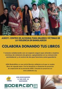 SODERCAN pone en marcha una campaña para colaborar con un centro de acogida de víctimas de violencia en Bangladesh