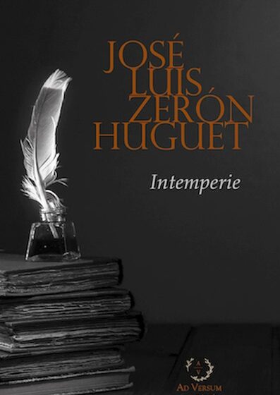 José Luis Zerón Huguet. 'Intemperie' (Editorial Sapere Aude)