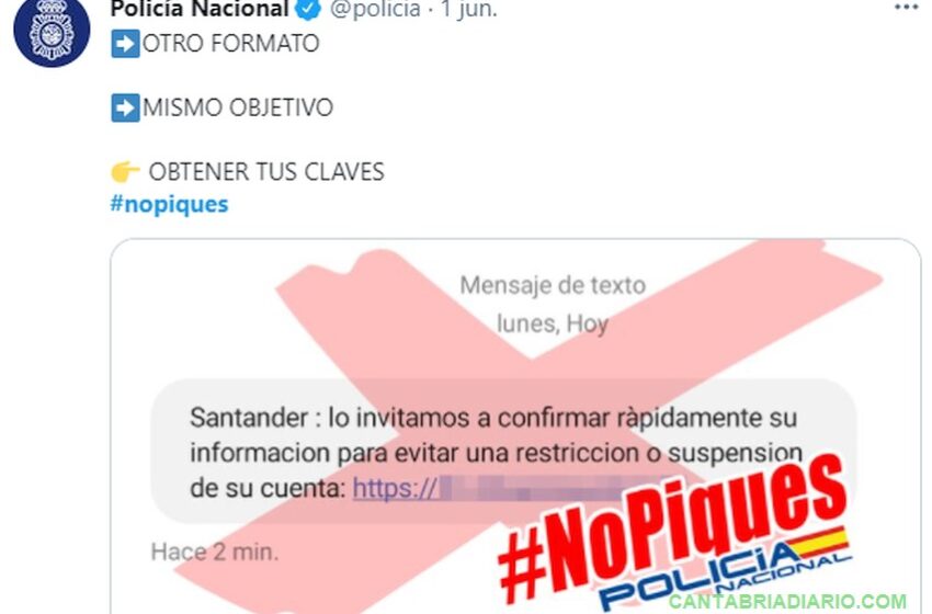  La Policía Nacional alerta de una estafa mediante “smishing” que suplanta a entidades bancarias