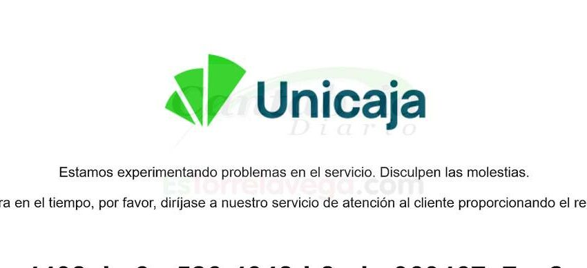  Muchos clientes de Unicaja no pueden acceder a sus cuentas online por una nueva incidencia