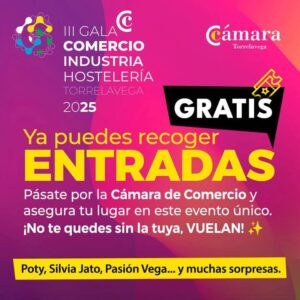 Entradas GRATIS - III Gala Comercio Industria Hostelería de Torrelavega